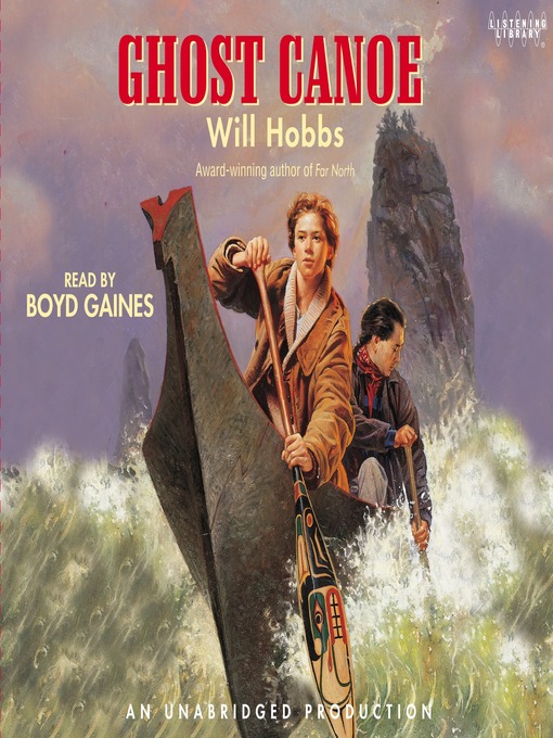 Title details for Ghost Canoe by Will Hobbs - Wait list